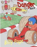 Danger Race 1452861390 Book Cover