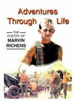 Adventures Through Life 1585003131 Book Cover