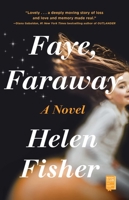 Faye, Faraway 1982142685 Book Cover
