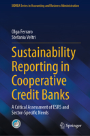 Sustainability Reporting in Cooperative Credit Banks: A Critical Assessment of ESRS and Sector-Specific Needs (SIDREA Series in Accounting and Business Administration) 3032276616 Book Cover