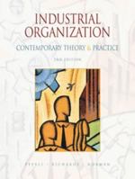 Industrial Organization: Contemporary Theory and Practice (with Economic Applications) 0324067720 Book Cover