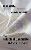 The Reluctant Candidate 1463515782 Book Cover