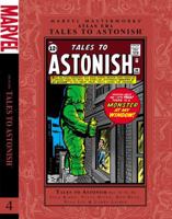 Marvel Masterworks: Atlas Era Tales to Astonish, Vol. 4 0785158812 Book Cover