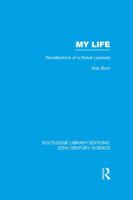 My Life: Recollections of a Nobel Laureate 1138976660 Book Cover