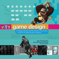 Game Design: Principles, Practice, and Techniques- the Ultimate Guide for the Aspiring Game Designer 0471968943 Book Cover