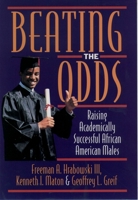 Beating the Odds: Raising Academically Successful African American Males 0195102193 Book Cover