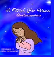 A Wish for Muna 171667185X Book Cover