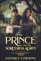 The Prince and the Sorceress Keren 1722025336 Book Cover