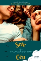 SETE MINUTOS NO CÉU 6553927561 Book Cover