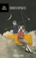 HOROSCOPIQUES (EDITION BILINGUE) 2895024596 Book Cover