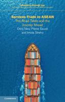 Services Trade in ASEAN: The Road Taken and the Journey Ahead 131664541X Book Cover