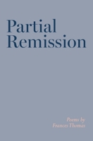 Partial Remission 1800422601 Book Cover