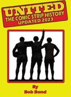 Manchester United History Comic Book: Soccer meets Comics 0956973159 Book Cover