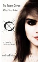 The Tesoro Series: A Short Story 150890961X Book Cover