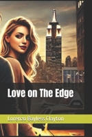 Love on The Edge B0FR3H93CW Book Cover