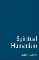 Spiritual Humanism 0738837083 Book Cover