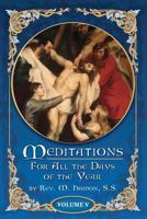 Meditations for All the Days of the Year, Vol 5: From the Seventeenth Sunday after Pentecost to the First Sunday in Advent 098450754X Book Cover