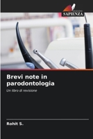 Brevi note in parodontologia: Un libro di revisione (Italian Edition) 6203806781 Book Cover
