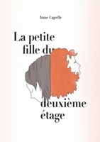 La petite fille du deuxième étage (French Edition) 2322557137 Book Cover