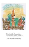 Westöstliche Geschichten: So, wie das Leben sie schrieb 3748111452 Book Cover