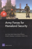 Army Forces for Homeland Security 0833036734 Book Cover
