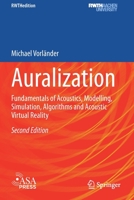 Auralization: Fundamentals of Acoustics, Modelling, Simulation, Algorithms and Acoustic Virtual Reality 3030512045 Book Cover