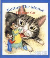 Button the Mouse The Barn Cat: Button the Mouse backyard adventures (Paperback) B006VXAPCS Book Cover