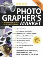 2002 Photographer's Market (Photographer's Market, 2002) 1582970459 Book Cover