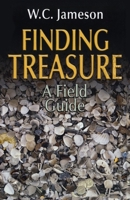 Finding Treasure: A Field Guide 0874839483 Book Cover