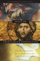 Jesus in Trinitarian Perspective: An Introductory Christology 080544422X Book Cover
