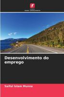 Desenvolvimento do emprego (Portuguese Edition) 6200719357 Book Cover