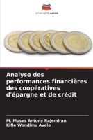 Analyse des performances financières des coopératives d'épargne et de crédit 6206284794 Book Cover