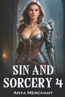Sin and Sorcery 4 B0DVBNBFVD Book Cover