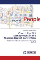 Church Conflict Management in the Nigerian Baptist Convention 3659139475 Book Cover