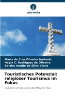 Touristisches Potenzial: religiöser Tourismus im Fokus (German Edition) 6208061040 Book Cover