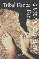 Tribal Dance: Danza Tribale 198627019X Book Cover