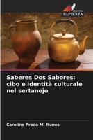 Saberes Dos Sabores: cibo e identità culturale nel sertanejo (Italian Edition) 6208401275 Book Cover