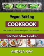 Vegan Baking: good baking recipes B0BJYSLJM5 Book Cover