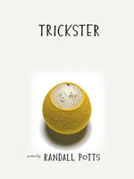 Trickster 1609382846 Book Cover