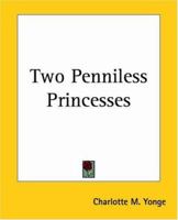 Two Penniless Princesses 151466013X Book Cover