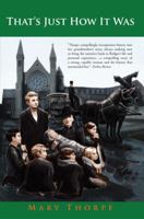 That's Just How It Was 1491889861 Book Cover