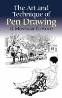 The Art and Technique of Pen Drawing 048642605X Book Cover