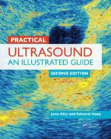 Practical Ultrasound: An Illustrated Guide 1853156035 Book Cover