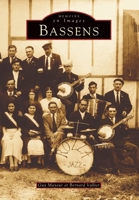 Bassens -Tome I 284253641X Book Cover
