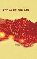 Chase of the Tail 1452015686 Book Cover