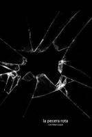 La pecera rota (Spanish Edition) B0CPW65NKX Book Cover