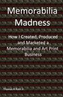 Memorabilia Madness 0615856772 Book Cover