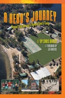 A Hero's Journey: Beyond Little Norway and Olympia Sports Camp 1039154476 Book Cover