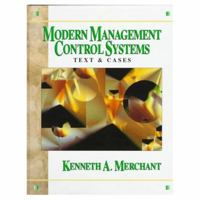 Modern Management Control Systems: Text and Cases 0135541557 Book Cover
