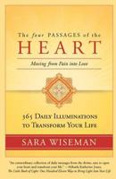 The Four Passages of the Heart: Moving from Pain into Love 1935254723 Book Cover